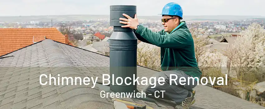 Chimney Blockage Removal Greenwich - CT