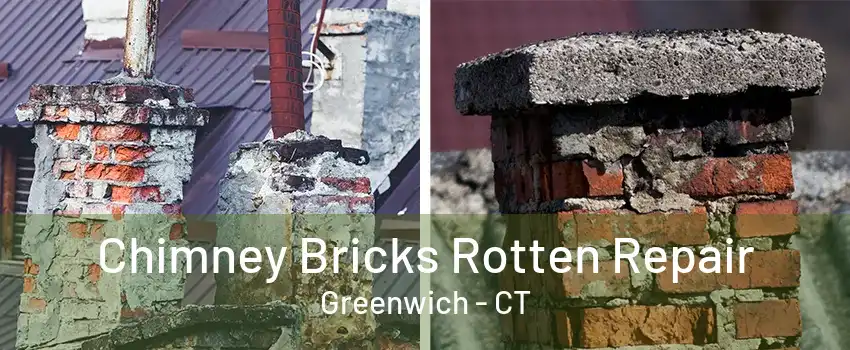 Chimney Bricks Rotten Repair Greenwich - CT