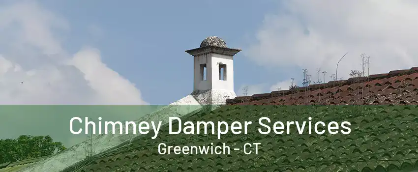 Chimney Damper Services Greenwich - CT