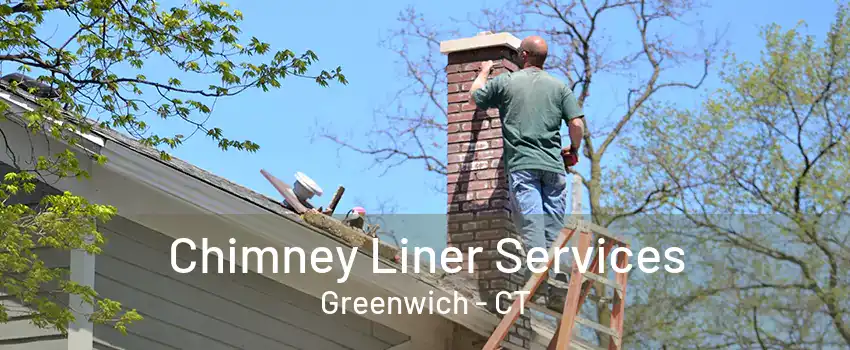 Chimney Liner Services Greenwich - CT