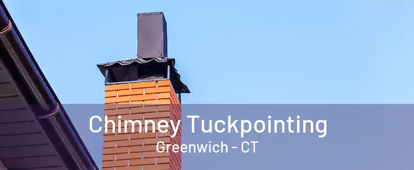 Chimney Tuckpointing Greenwich - CT