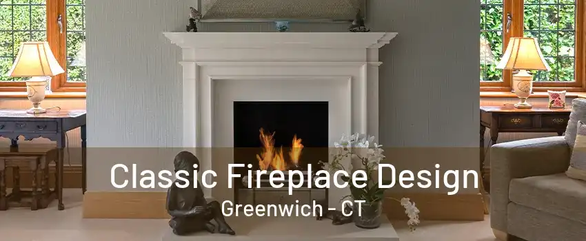 Classic Fireplace Design Greenwich - CT