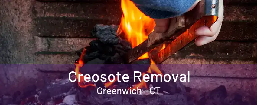 Creosote Removal Greenwich - CT