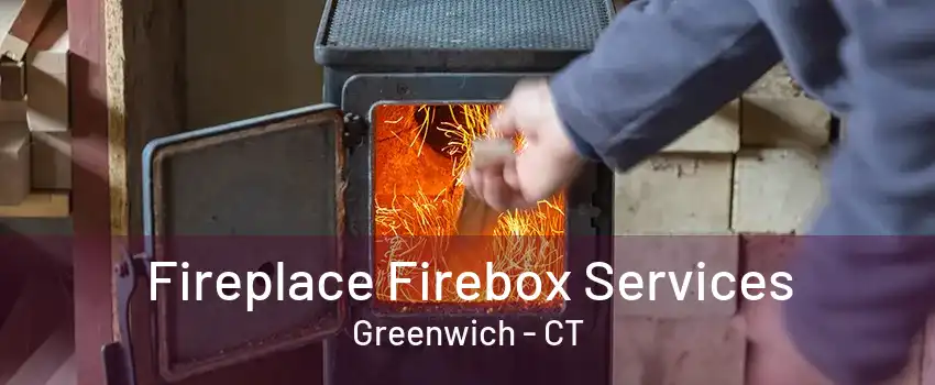 Fireplace Firebox Services Greenwich - CT