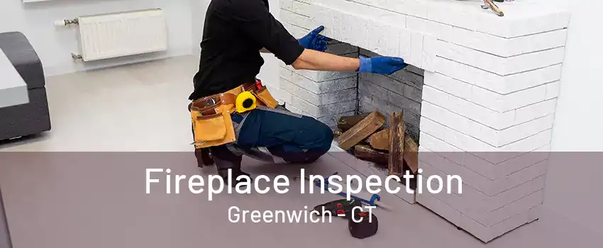 Fireplace Inspection Greenwich - CT