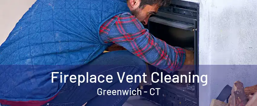 Fireplace Vent Cleaning Greenwich - CT