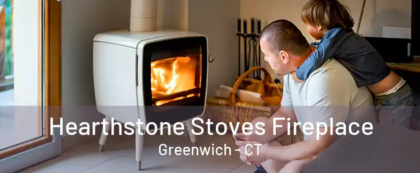 Hearthstone Stoves Fireplace Greenwich - CT