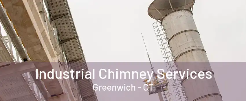 Industrial Chimney Services Greenwich - CT